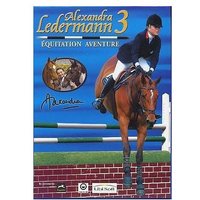 Alexandra Ledermann 3 : Equitation Aventure - PC