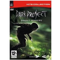 Dark Project : Deadly Shadows - PC